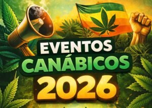 Eventos Canábicos na América do Sul em 2026 1 eventos canabicos 2026